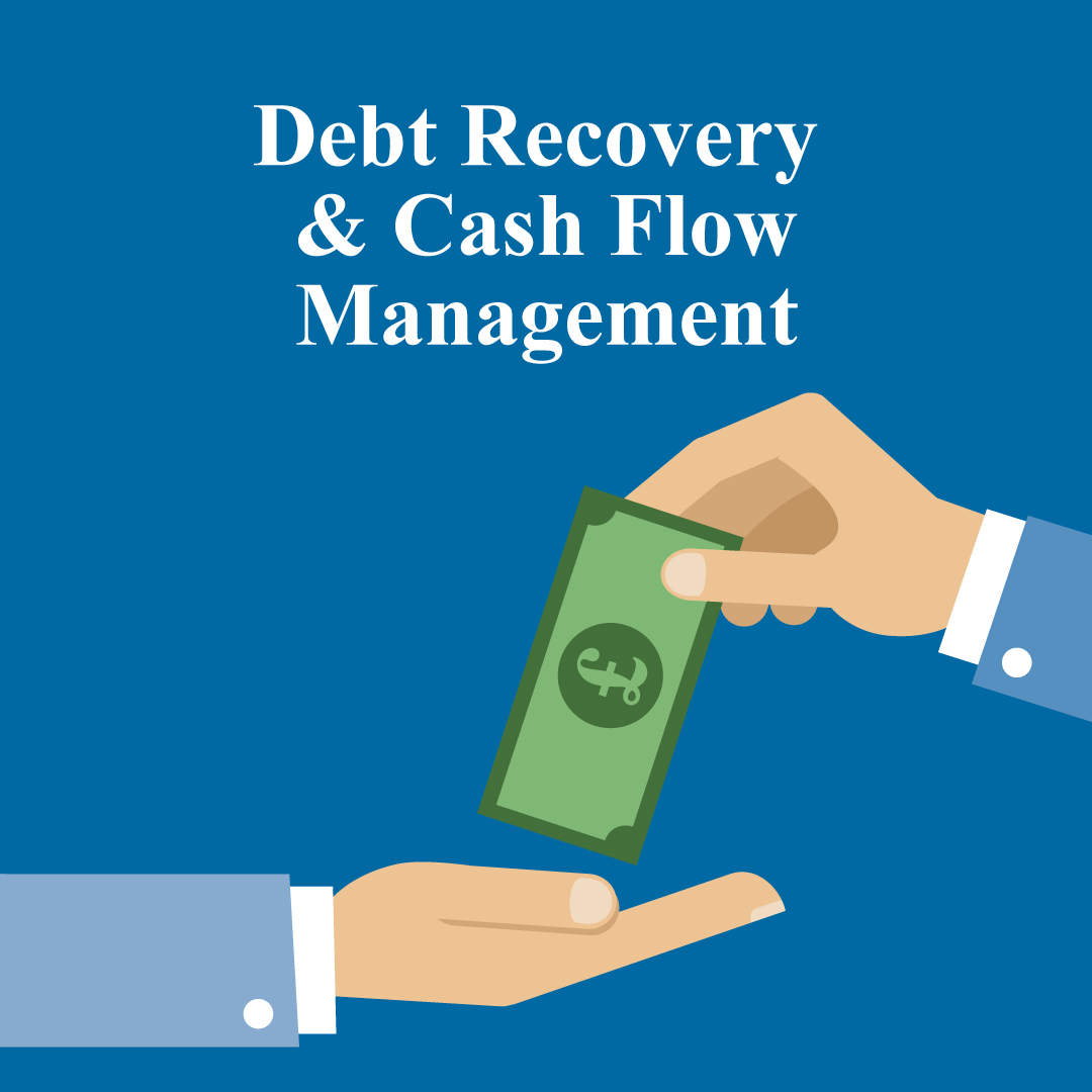 Debt Recovery and Cash Flow Management